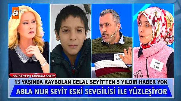 Celal Seyit Dosyası: 2017 yılında 13 yaşındayken kaybolan Celal dosyasında baş şüpheli, abla Nur Seyit'in eski dini nikahlı eşi Bülent oldu. Suriyeli olan Bülent'in yayında 'Ruhsatsız pompalı tüfeğim var' sözleri Müge Anlı'nın kanına dokundu.