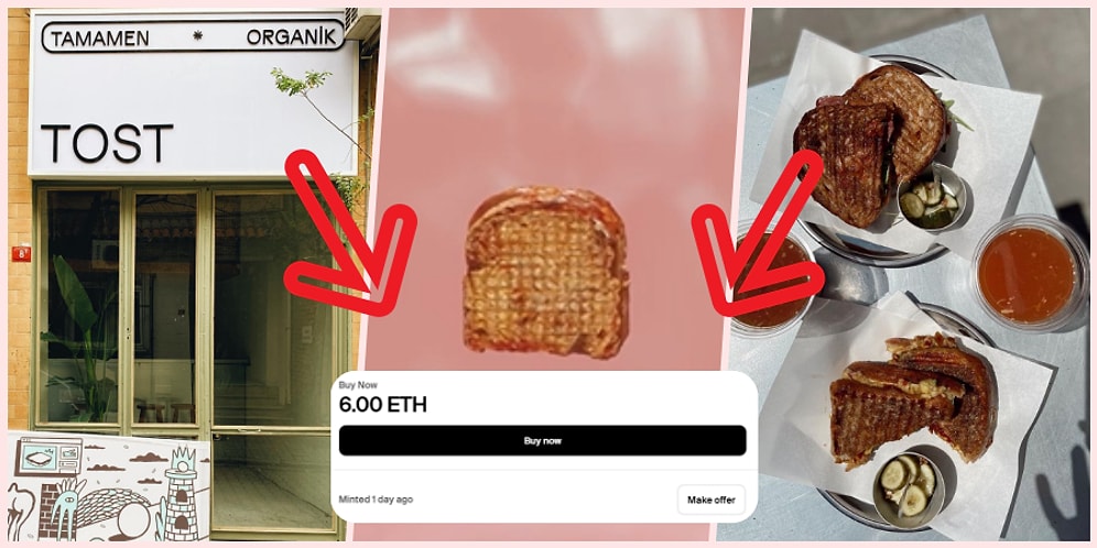 Tamamen Organik Tostun NFT'si Yapıldı: NFT'yi Alan Ömür Boyu Ücretsiz Tost Yiyebilecek