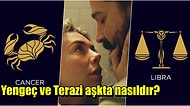 İlişkilerinde Duygusallığın Tavan Yaptığı Yengeç Burcu ve Terazi Burcu Anlaşabilir mi?