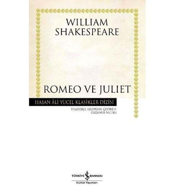 5. En bilinen klasiklerden Romeo ve Juliet...