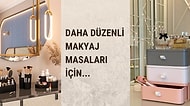 Makyaj Masanızı Düzenleyin! En Sevilen Makyaj Organizerları