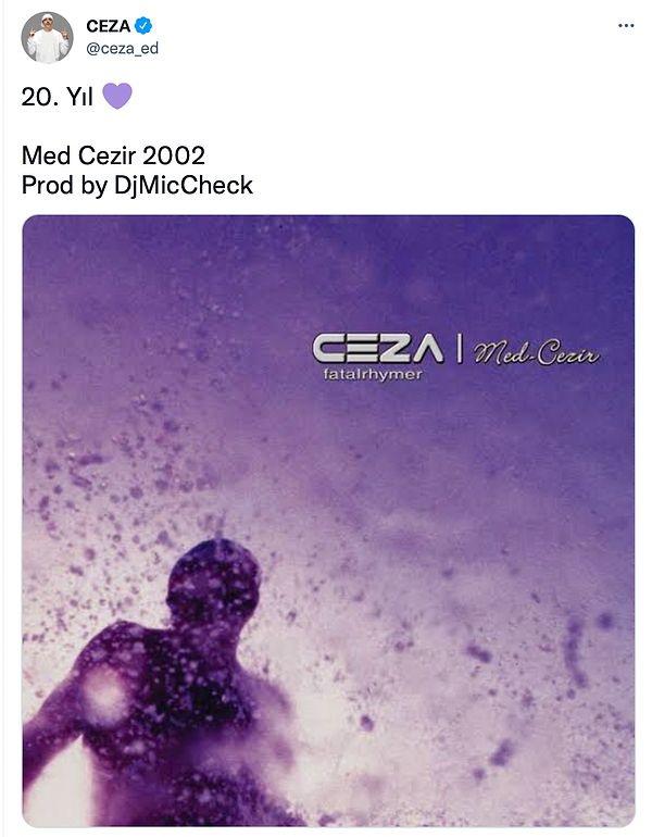 Bugün Ceza, prodüktörlüğünü Sagopa'nın yaptığı Med Cezir albümünün 20.yılını Twitter'dan kutladı.