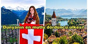 Dünyanın En Zengin Ülkelerinden Biri Olan İsviçre Hakkında Daha Önce Hiçbir Yerde Duymadığınız Gerçekler