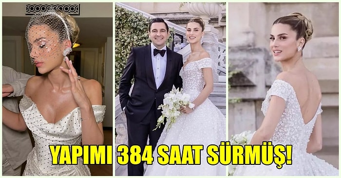 Nazlı Kayı ve Hacı Sabancı'nın Düğününe Ait Detaylar Belli Oldu: Gelinliğin Yapımı 384 Saat Sürmüş!