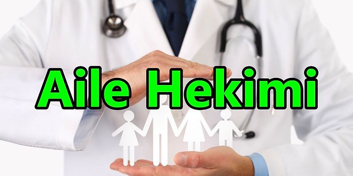 'Doktor Derdime Bul Bir Çare!' Aile Hekimliği Nedir? Aile Hekimi Ne İş Yapar, Olmak İçin Gerekenler Nelerdir?