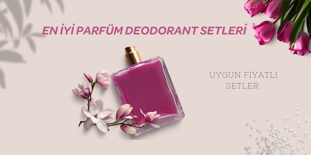 Kokusuyla Kendini Kanıtlamış Deodorant Parfüm Setleri