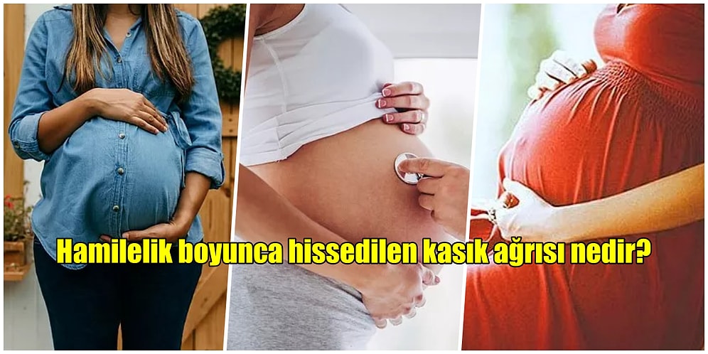 Hamilelik Döneminin Ortak Derdi Kasık Ağrısı: Nedir? Neden Olur? Kasık Ağrısı Çekerken Nelere Dikkat Edilmeli?