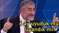 6 Ay Oldu Ne Uyuyabiliyoruz Ne Uyanabiliyoruz! Bakan Nebati, 6 Ay Sonra Çok Farklı Olacak Demişti: Ne Oldu?