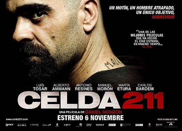 12. Celda 211 / Hücre 211 (2009) - IMDb: 7.6