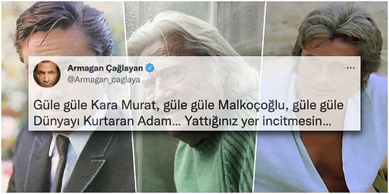 Türk Sinemasının Büyük Değeri Cüneyt Arkın'ın Herkesi Üzen Vefatının Ardından Ünlülerden Gelen Veda Mesajları