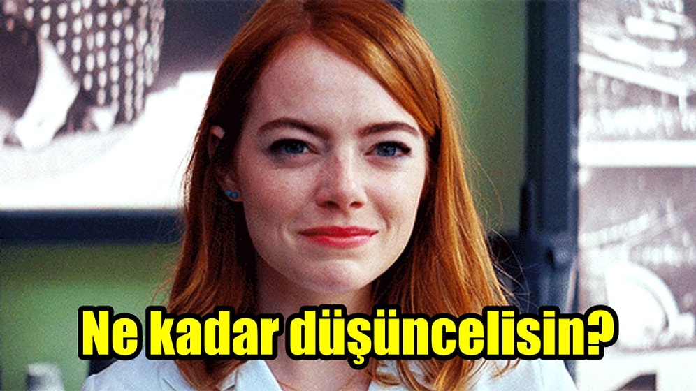 Üzülürüm/Üzülmem Testine Göre Sen Düşünceli Biri misin?