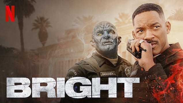 12. Bright (2017) IMDb: - 6.3