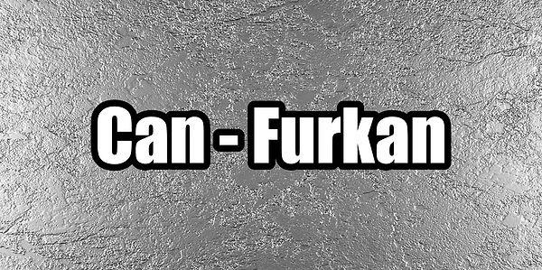 Can ve Furkan