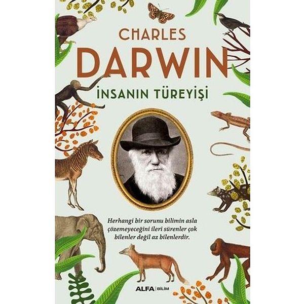 13. İnsanın Türeyişi - Charles Darwin