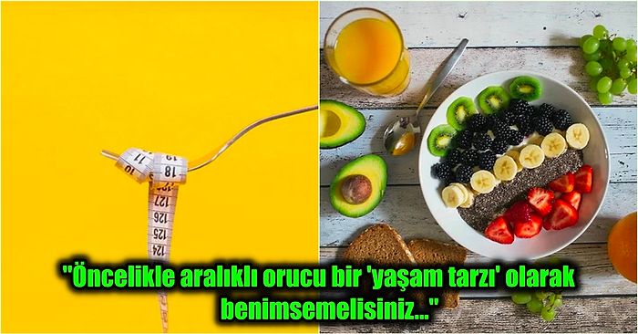 Deneyen Herkesin Deliler Gibi Kilo Verdiği Aralıklı Oruçla İlgili Bilmeniz Gereken Her Şeyi Anlatıyoruz