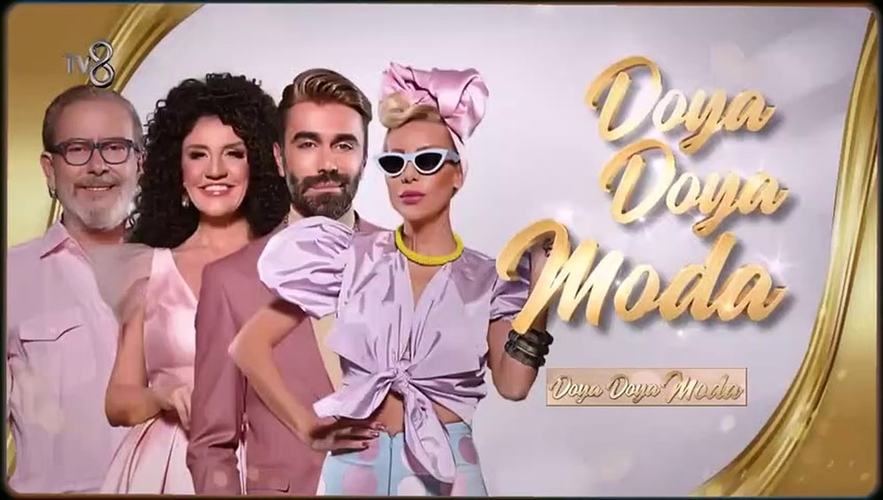 TV8 Doya Doya Moda Ne Zaman Başlayacak? Doya Doya Moda Yeni Sezon Jürileri Kimler?
