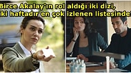 Herkes Birce Akalay İzliyor! Netflix Türkiye'de Geçen Hafta En Çok İzlenen Dizi ve Filmler