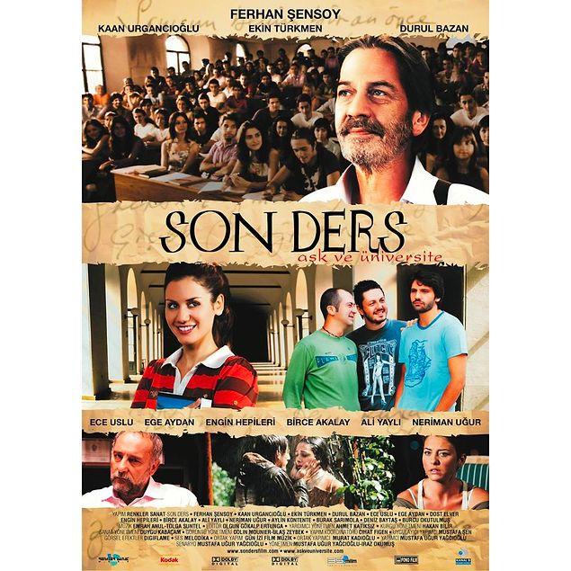 9. Son Ders - Aşk ve Üniversite (2008) - IMDb: 6.9