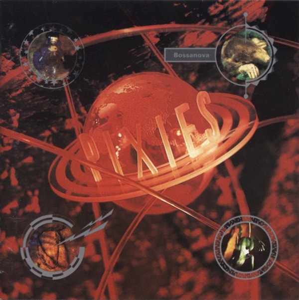 3. The Pixies - Bossanova