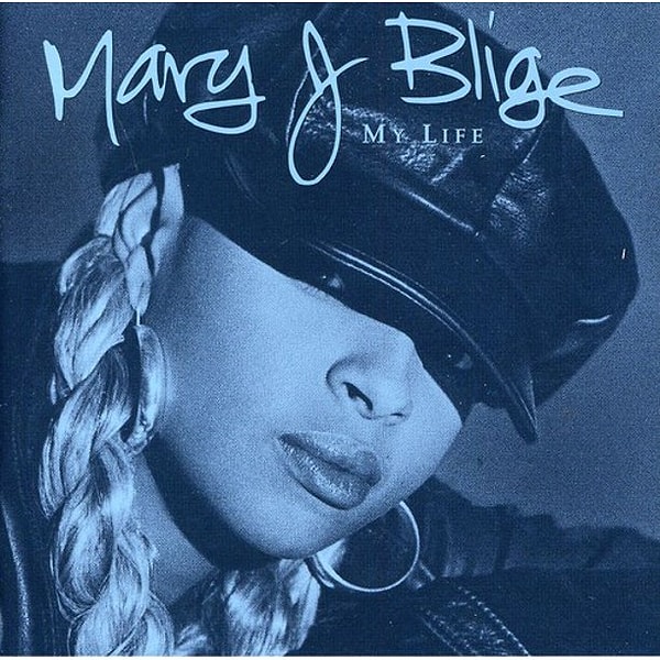 12. Mary J. Blige - My Life