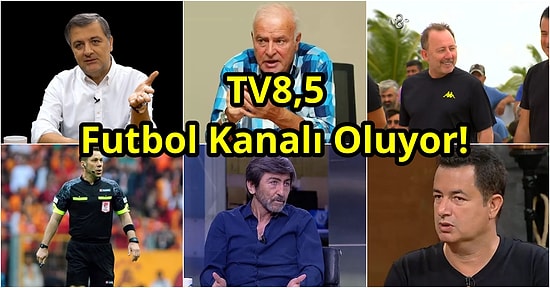 Acun Ilıcalı TV8,5 Kanalında Futbol Ağırlıklı Programlar Yapmak İçin Şampiyonlar Ligi Gibi Kadro Kuruyor