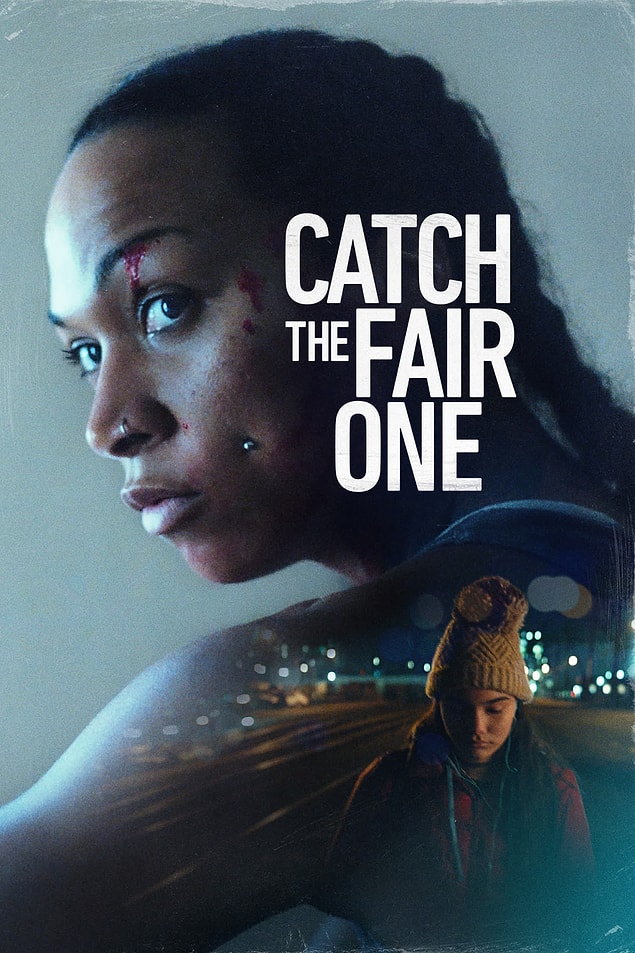 7. Catch The Fair One