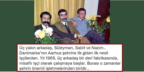 1969'da Danimarka'ya Göç Eden 3 Arkadaşın Türkiye'de Ağırladıkları Yabancı Patronlarıyla Yaşadıkları Tatlı Anı