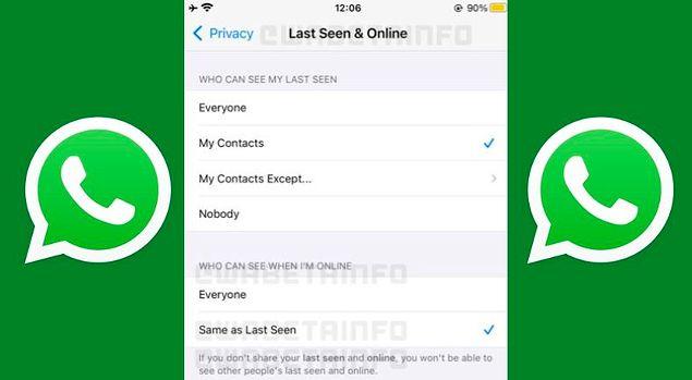 WhatsApp, uzun zamandır kullanıcılarına son görülmelerini gizleme seçeneği sunuyordu.