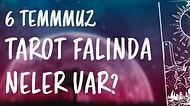 Tarot Falına Göre 6 Temmuz Çarşamba Günü Senin İçin Nasıl Geçecek?