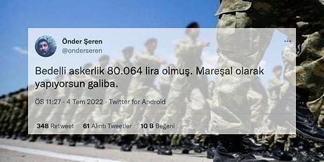 Bedelli Askerliğin 56 Bin Liradan 80 Bin Liraya Yükselmesine Tepki Verirken Güldüren Twitter Kullanıcıları