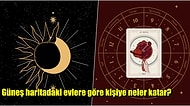 Astrolojide Gezegenlerin Anlamlarını Biliyor musunuz? Doğum Haritasındaki Evlerde Güneş Hangi Anlama Gelir?