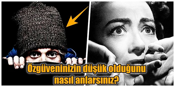 Eksik Yönlerinizin Farkına Varıp Öz Güveninizi Yükseltmenize Yardımcı Olacak Altın Değerinde Tavsiyeler