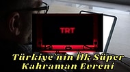 Dizi Tarihinde Bir İlk: Türkiye'nin İlk Süper Kahraman Evreni Yayına Girmeye Hazırlanıyor!