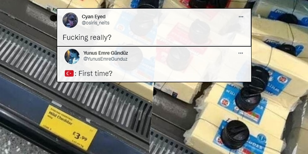 İngiltere'de 4 Poundluk Peynire Takılan Alarm İsyan Ettirdi! Türkler Sordu: 'İlk Kez mi?'
