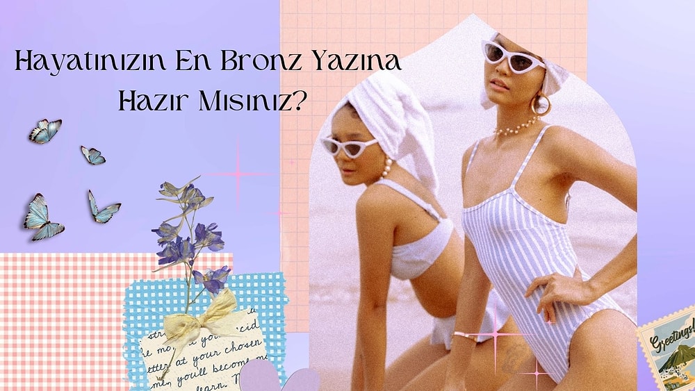 Bronzlaşma Konusunda İnatlaşan Cildinizi Bozguna Uğratacak En İyi Bronzlaştırıcılar