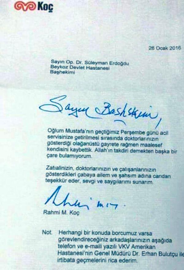 Bu ölümün ardından da ünlü iş insanı Rahmi Koç'un kalp krizi sonucu hayatını kaybeden oğlu Mustafa Koç'a ilk müdahalenin yapıldığı Beykoz Devlet Hastanesi'ne yazdığı teşekkür mektubu yeniden gündeme geldi.