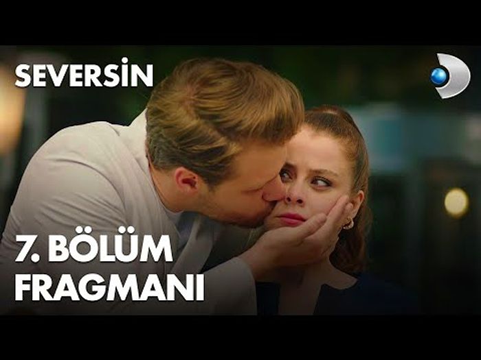 Seversin 7. Bölüm Fragmanı Yayınlandı! İşte Seversin Fragman ve Son Bölüm Özeti