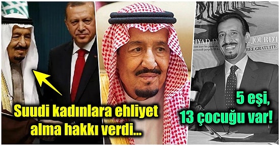 Suudi Arabistan Kralı Selman Bin Abdülaziz El-Suud'un Hayatına Dair Hiç Bilmediğimiz 18 Gerçek