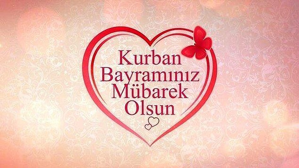 Kurban Bayramı Mesajları 2022: En Güzel, En Anlamlı, Hadisli ve Resimli Bayram Mesajları ve Sözleri