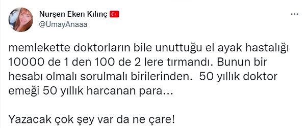 El ayak hastalığının ise 1000'de 2 iken 100'de 4'e çıkmış olması kan dondurucu bir iddia.