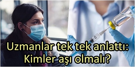 Dr. Serap Şimşek Yavuz'dan 4 Maddede Aşı Kılavuzu: Kimler Aşı Olmalı? Sıraladı ve 'Herkes Maske Takmalı' Dedi!