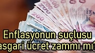 Büyük Tartışma! Asgari Ücrette Zam Bitti Tartışma Bitmedi: Enflasyon mu Maaşı, Maaş mı Enflasyonu Artırır?