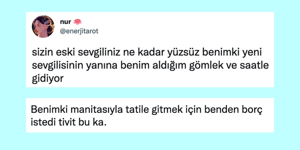 Eski Sevgililerinin Yüzsüzlüklerini Paylaşarak Böyleleri de Varmış Dedirten İlişkizedeler