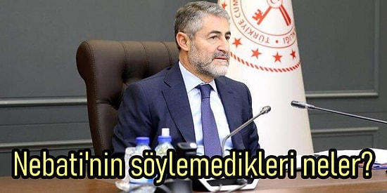 Paylaştıkları Eleştiriliyor Ya Paylaşmadıkları? Bakan Nebati'nin Göz Ardı Ettiği Verilerde Neler Var?