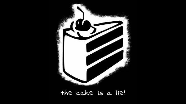 11. "The cake is a lie."