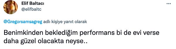 6. Hiçbir şeyde gözüm yok evi verse yeter diyen o mütevazı insanlar burada mı??