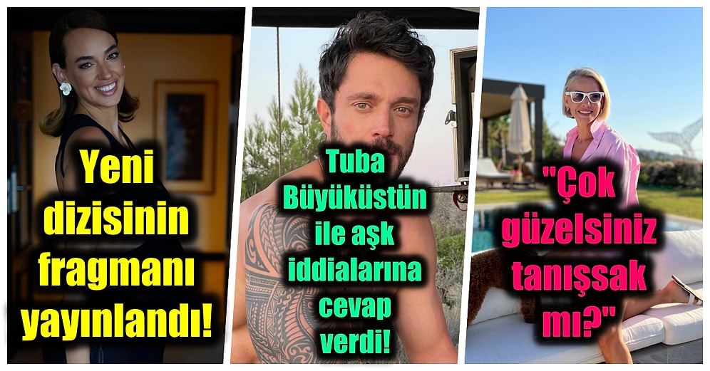 19 Temmuz'da Yaşanan Son Dakika Magazin Haberlerini ve Güncel Magazin Olaylarını Anlatıyoruz!