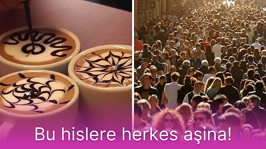 His Var Görüntü Yok! Adlandıramadığımız Bazı Hislerin İsimlerini ve Anlamlarını Açıklıyoruz