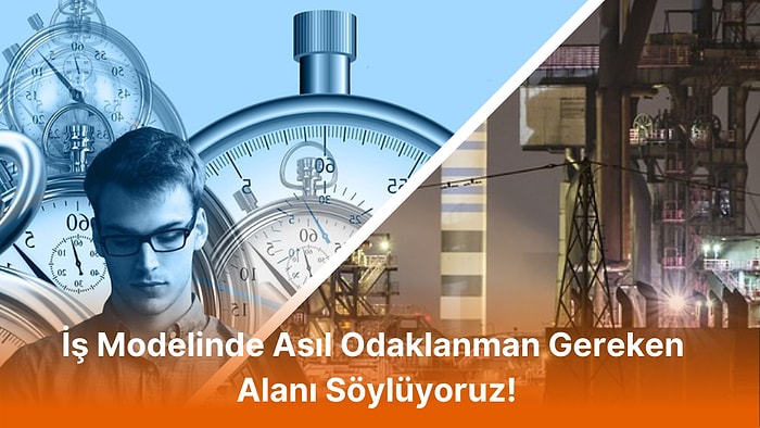 Bize İş Modelini Anlat, Geliştirmen Gereken Şeyi Söyleyelim!