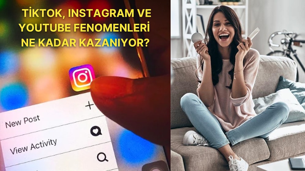 TikTok, Instagram ve YouTube Fenomenlerinin Paylaşım Başına Aldığı Ücreti Duyunca Şaşıracaksınız